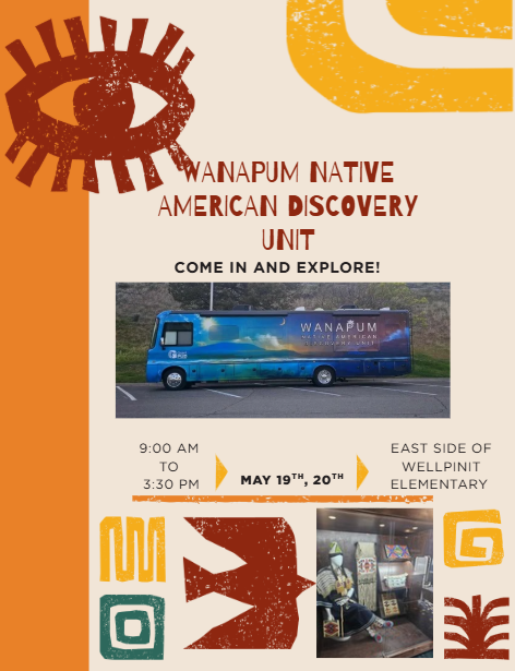 Flyer for Wanapum discover unit at Elementary school 9am-3:30 pm May 19th and 20th